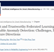 Chapter: Efficient and Trustworthy Federated Learning-Based Explainable Anomaly Detection: Challenges, Methods, and Future Directions